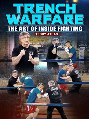 Trench Warfare by Teddy Atlas